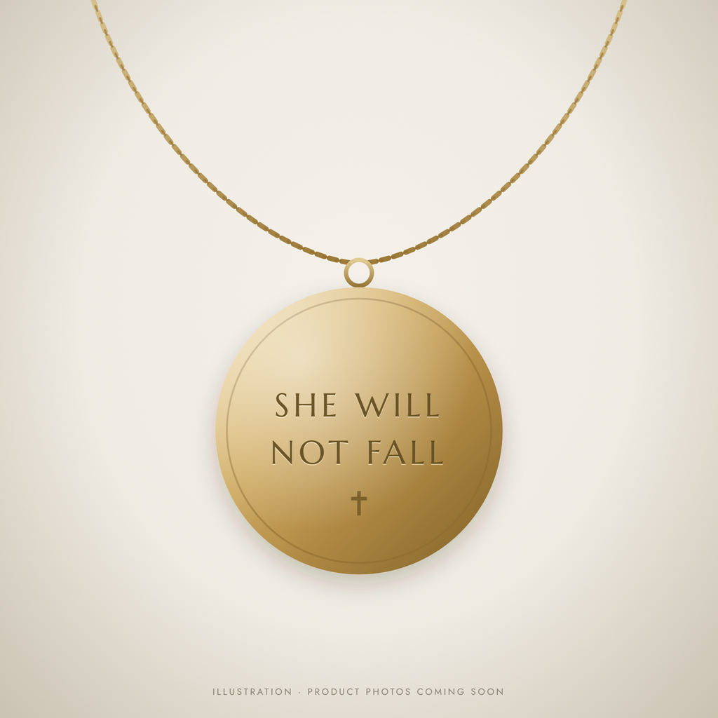 She Will Not Fall Medallion